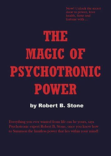 The magid of psychotronic power